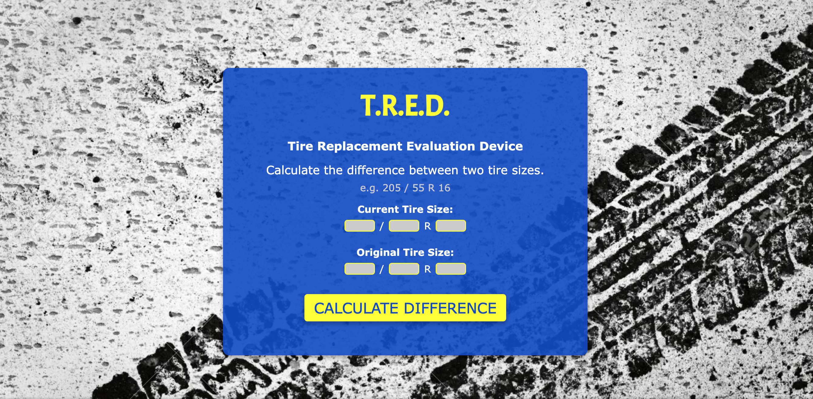 T.R.E.D. | Tire Replacement Evaluation Device